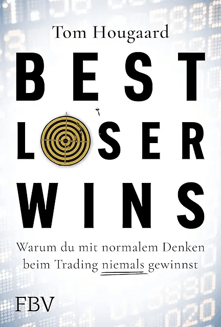 The Best Loser Wins – Tom Hougaard