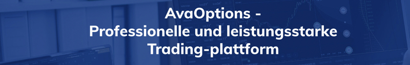 Handel von Optionen bei AvaTrade